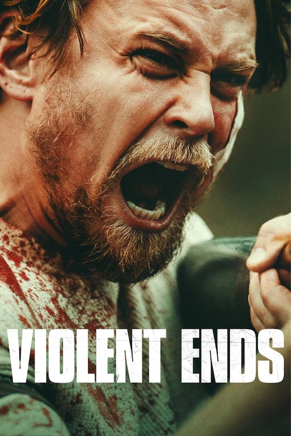 Violent Ends