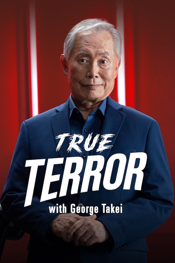 True Terror with George Takei