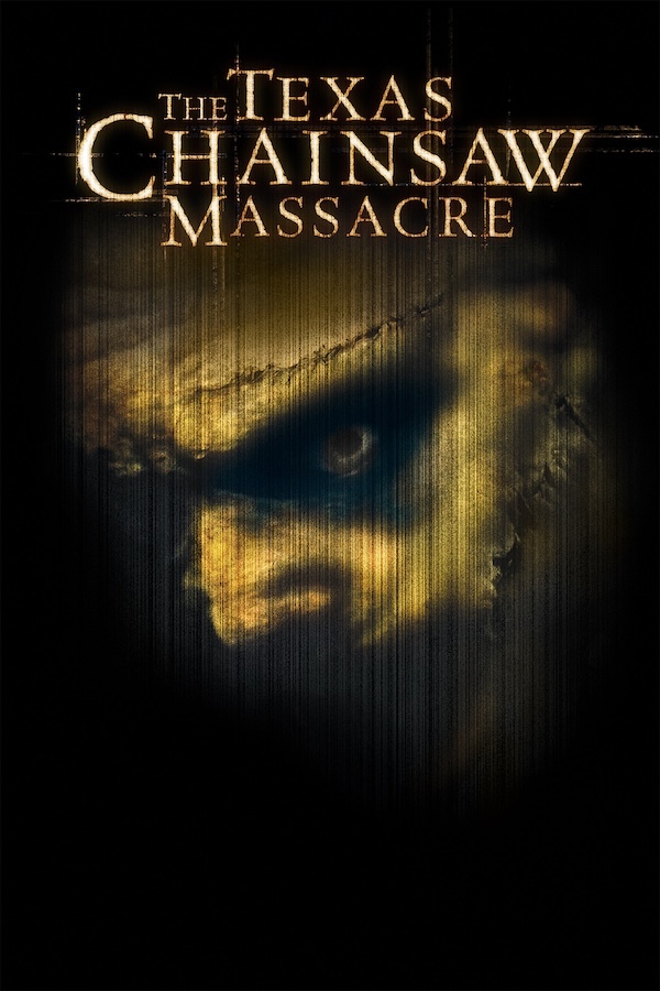 THE TEXAS CHAINSAW MASSACRE (2003)