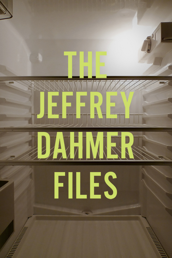The Jeffery Dahmer Files