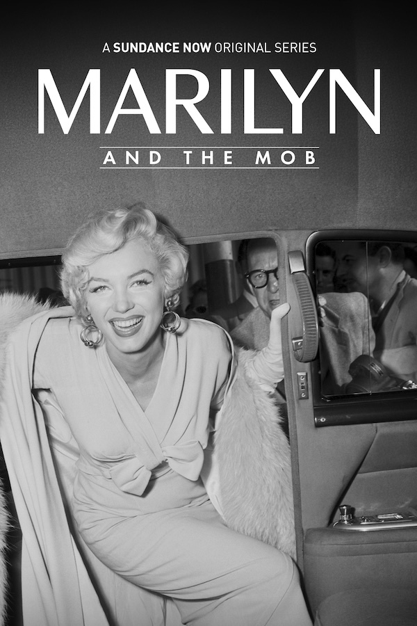 Marilyn & The Mob