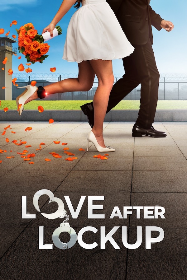 Love After Lockup