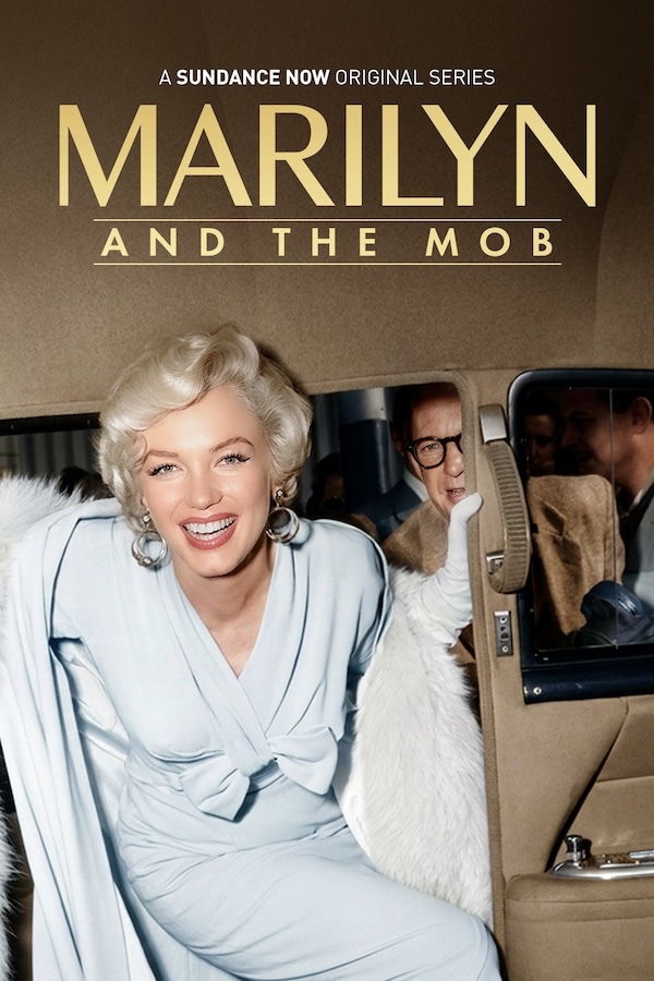 Marilyn and the Mob