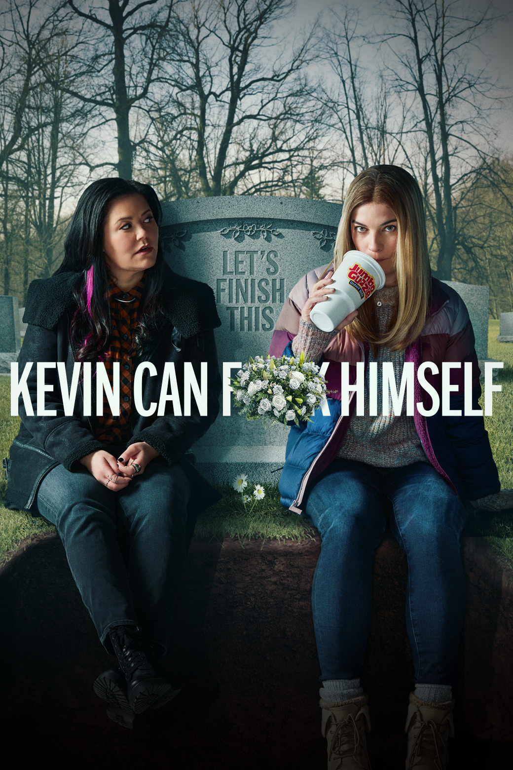 Kevin Can F--k Himeself