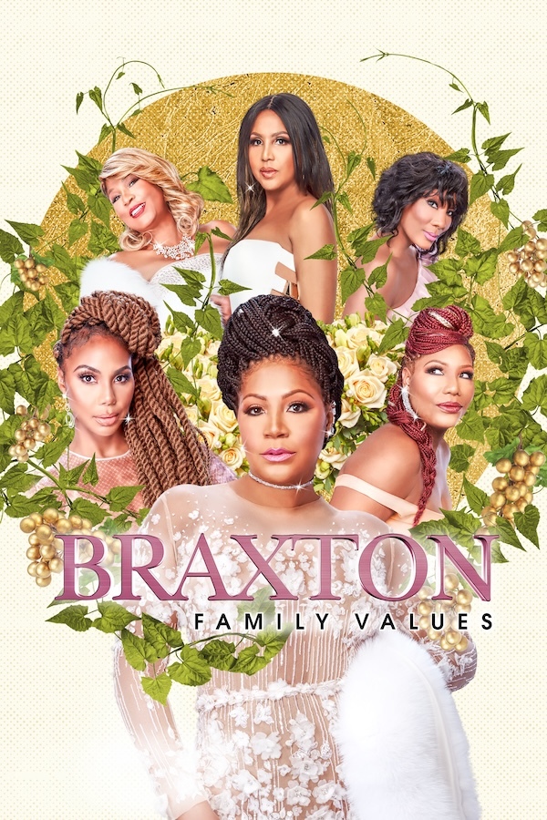 Braxton Family Values