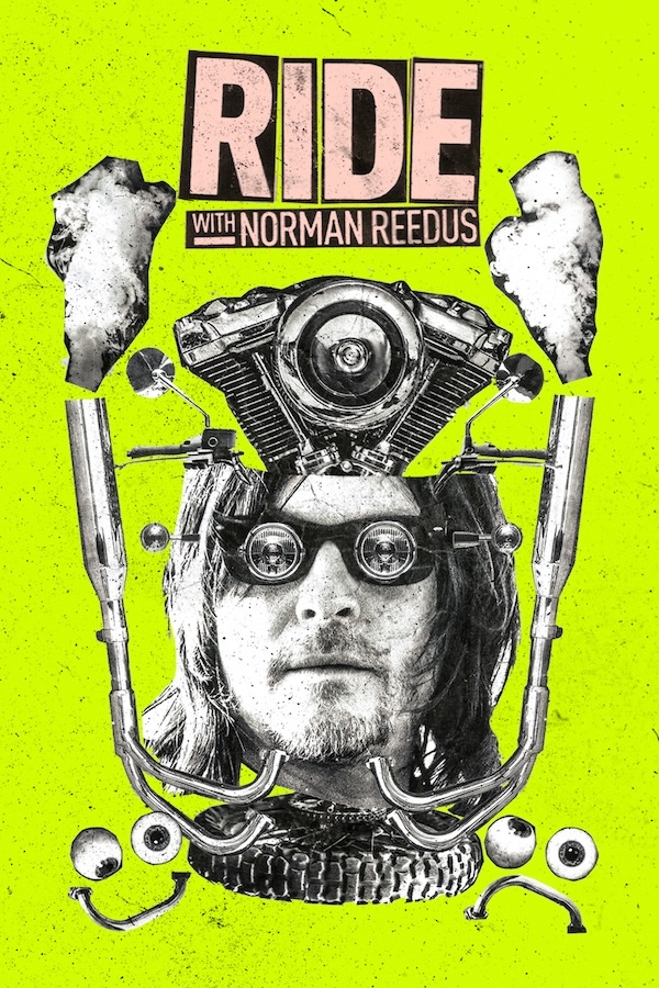 Ride with Norman Reedus