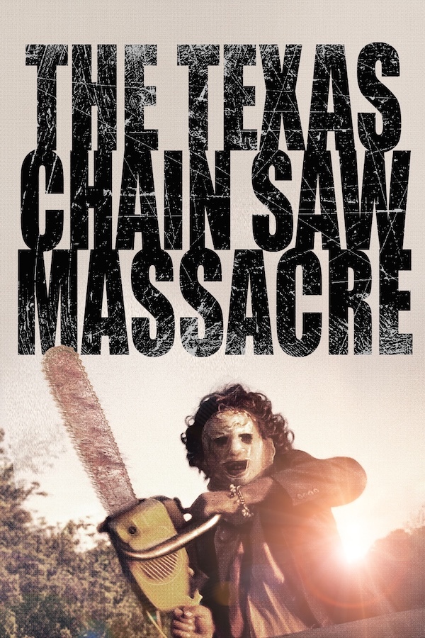 The Texas Chain Saw Massacre (1974)